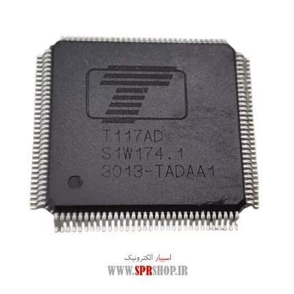 IC T 117AD QFP-128